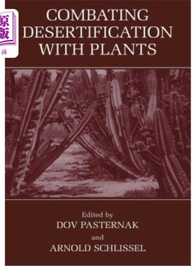 海外直订Combating Desertification with Plants 用植物防治荒漠化