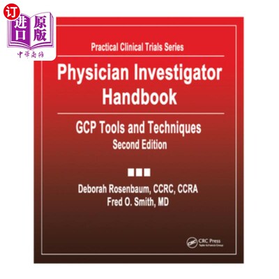 海外直订医药图书Physician Investigator Handbook: Gcp Tools and Techniques, Second Edition 医生调查手册:Gcp工具和技