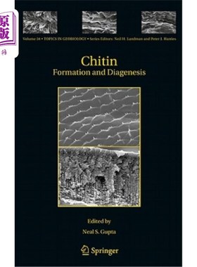 海外直订Chitin: Formation and Diagenesis 甲壳素:形成与成岩作用