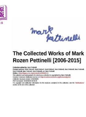 海外直订The Collected Works of Mark Rozen Pettinelli [2006-2015] 马克·罗森·佩蒂内利作品集[2006-2015]