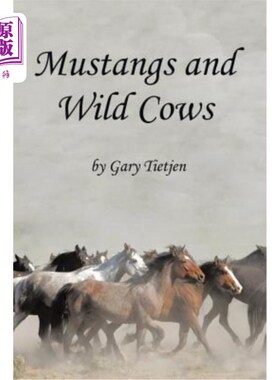 海外直订Mustangs and Wild Cows 野马和野牛