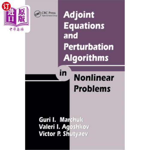 海外直订Adjoint Equations and Perturbation Algorithms in Nonlinear Problems 非线性问题中的伴随方程与摄动算法