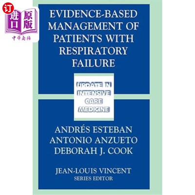 海外直订医药图书Evidence-Based Management of Patients with Respiratory Failure 呼吸衰竭患者的循证管理
