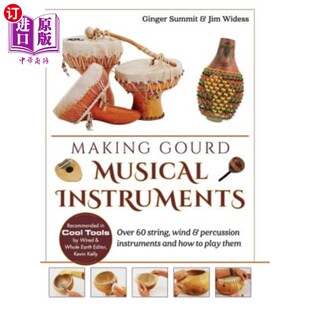 Percussion 超过60种弦乐 Instruments String Wind Musical Over 制作葫芦乐器 海外直订Making Gourd