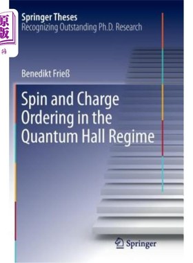 海外直订Spin and Charge Ordering in the Quantum Hall Regime 量子霍尔体系中的自旋和电荷排列