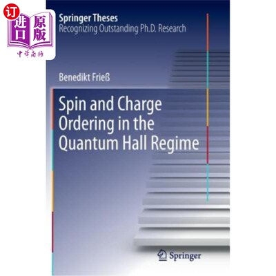 海外直订Spin and Charge Ordering in the Quantum Hall Regime 量子霍尔体系中的自旋和电荷排列
