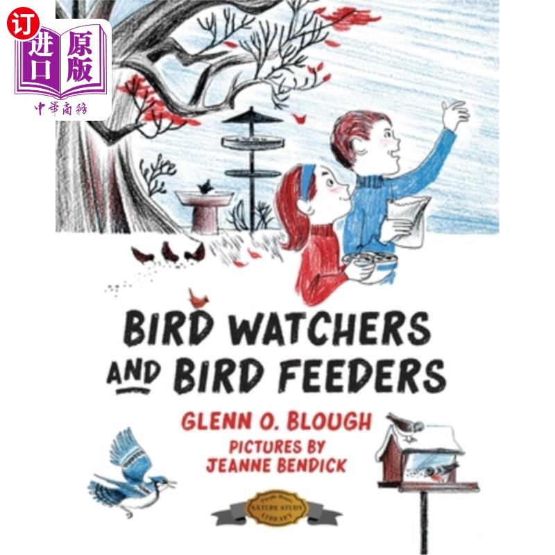 海外直订Bird Watchers and Bird Feeders 观鸟者和喂鸟者