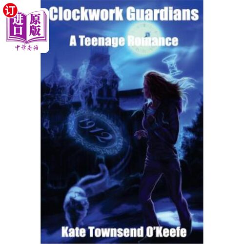 海外直订Clockwork Guardians 钟表守护者