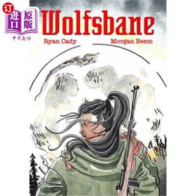 海外直订Wolfsbane: The Silver Bullet Edition 狼毒：银弹版
