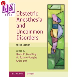 Disorders 海外直订医药图书Obstetric Uncommon and 产科麻醉与罕见疾病 Anesthesia