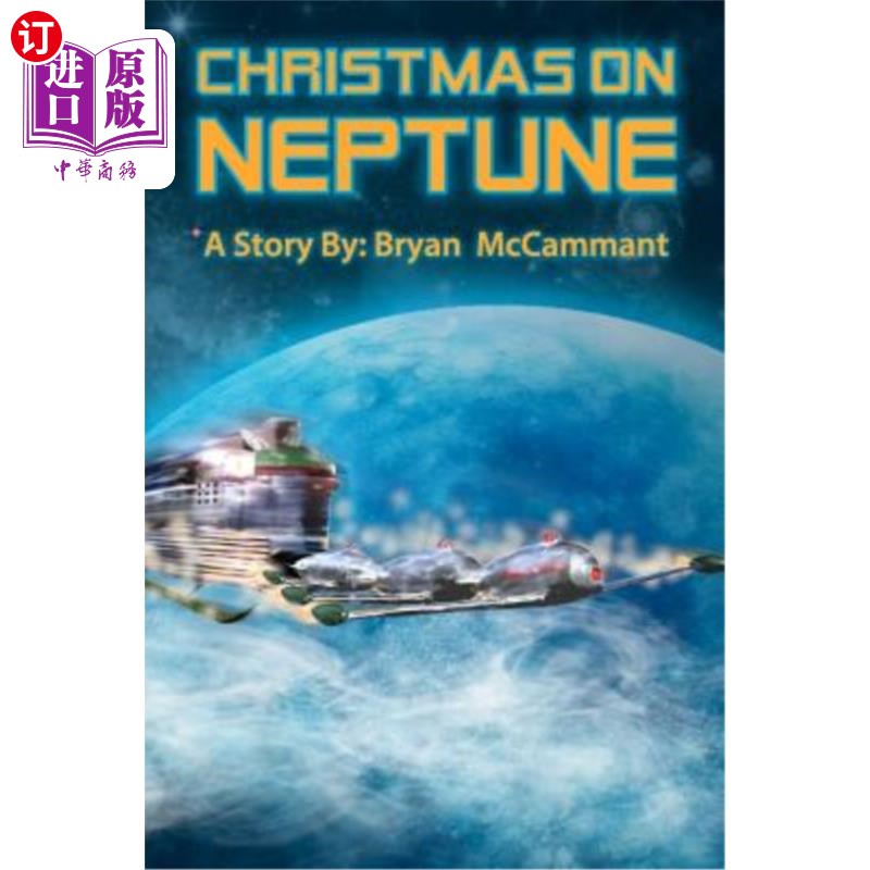 海外直订Christmas on Neptune: As if I was in a dream looking through a blurred window at 海王星上的圣诞节:就好像我