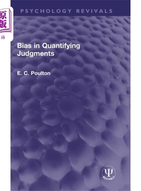 海外直订Bias in Quantifying Judgments 量化判断的偏见
