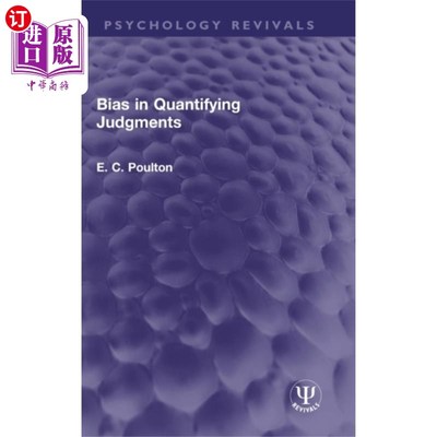 海外直订Bias in Quantifying Judgments 量化判断的偏见