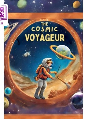 海外直订The Cosmic Voyageur 宇宙航海家号