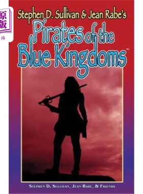海外直订Pirates Of The Blue Kingdoms 蓝色王国的海盗