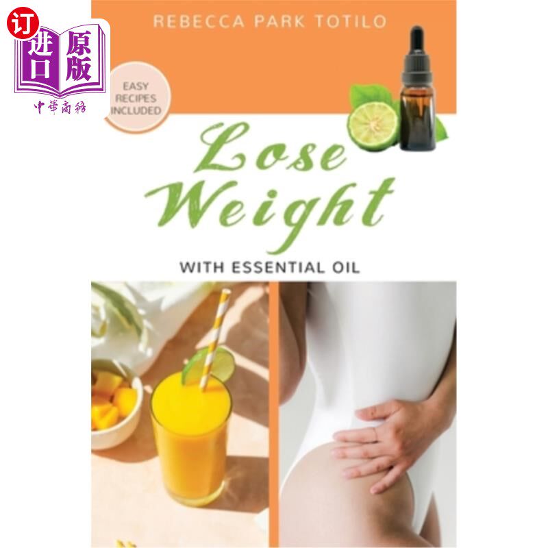 海外直订医药图书Lose Weight With Essential Oil 用精油减肥
