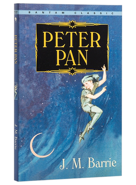 彼德潘 小飞侠 英文原版 儿童经典小说 Peter Pan J M Barrie Bantam