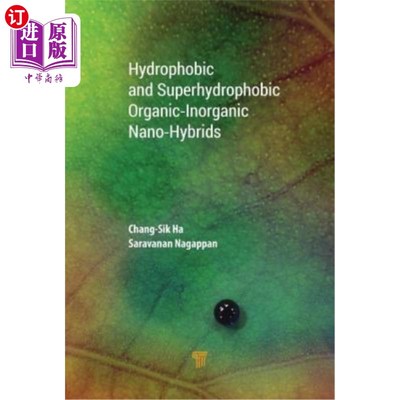 海外直订Hydrophobic and Superhydrophobic Organic‐inorganic Nano‐hybrids 疏水性和超疏水性有机物#8208；无机纳