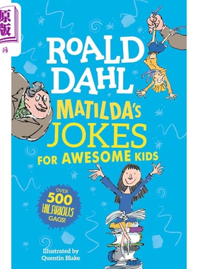 罗尔德达尔 玛蒂尔达给孩子们的笑话 Roald Dahl Matildas Jokes For Awesome Kids 英文原版 儿童读物 进口童书【中商原版】