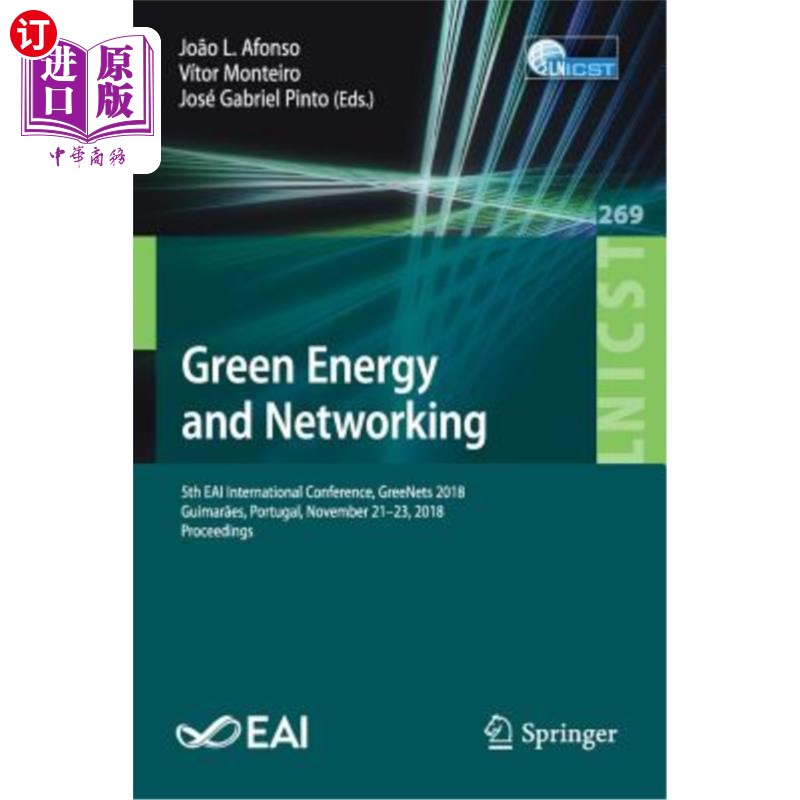 海外直订Green Energy and Networking: 5th Eai International Conference, Greenets 2018, Gu 绿色能源与:第五届Eai