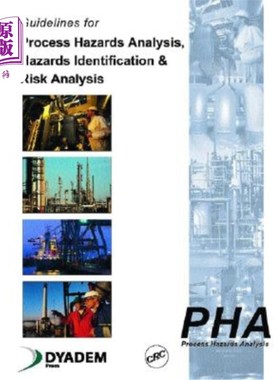 海外直订Guidelines for Process Hazards Analysis (Pha, Hazop), Hazards Identification, an 过程危害分析(Pha