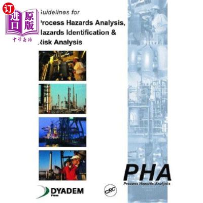 海外直订Guidelines for Process Hazards Analysis (Pha, Hazop), Hazards Identification, an 过程危害分析(Pha