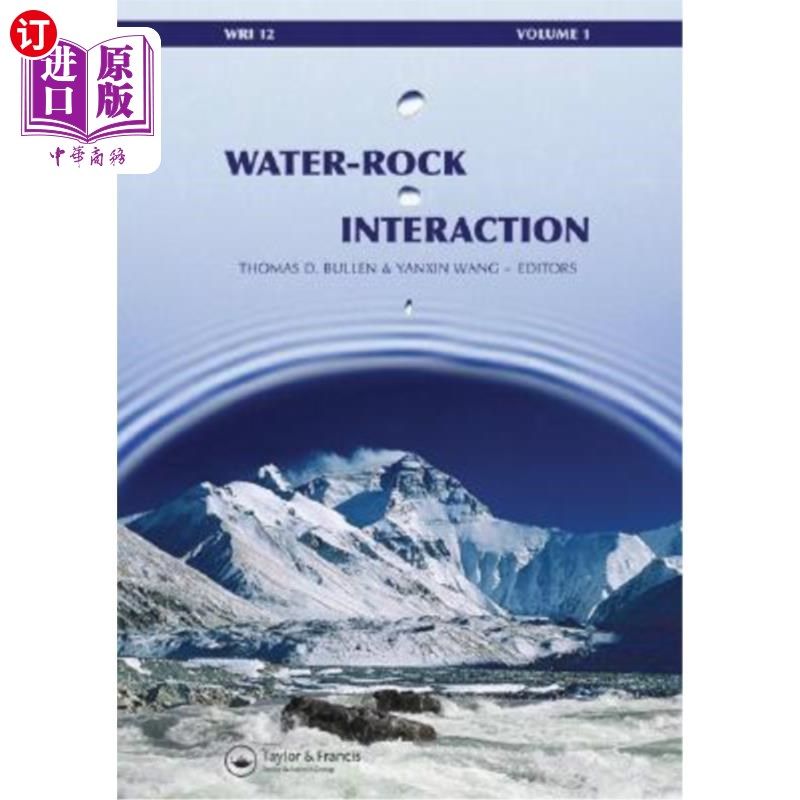 海外直订Water-Rock Interaction, Two Volume Set: Proceedings of the 12th International Sy 水-岩相互作用，两卷集:第十