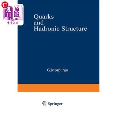 海外直订Quarks and Hadronic Structure 夸克与强子结构