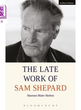 海外直订Late Work of Sam Shepard 山姆·谢泼德的晚期作品