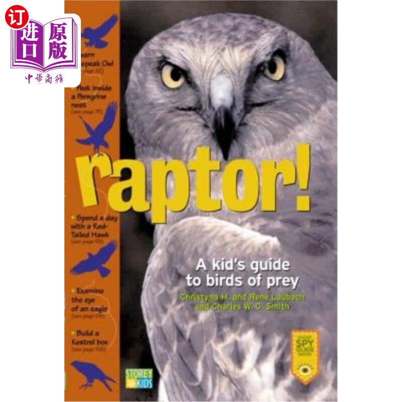海外直订Raptor!: A Kid's Guide to Birds of Prey “猛禽”!:猛禽儿童指南