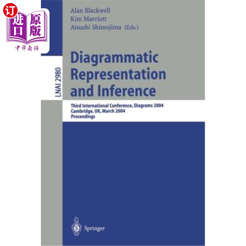 海外直订Diagrammatic Representation and Inference: Third International Conference, Diagr图表表示与推论:第三届国际