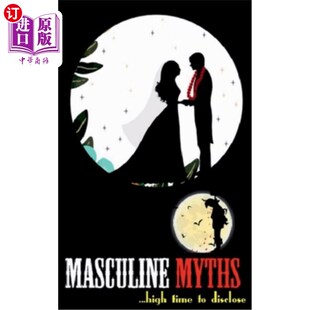 海外直订Masculine Myths 男性化的神话