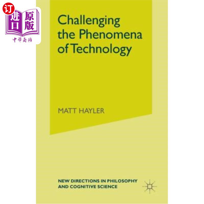 海外直订Challenging the Phenomena of Technology 挑战技术现象