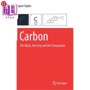 海外直订Carbon: The Black, the Gray and the Transparent 碳：黑色、灰色和透明