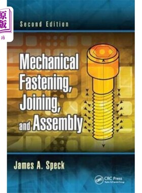 海外直订Mechanical Fastening, Joining, and Assembly 机械紧固，连接和组装