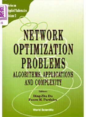 海外直订Network Optimization Problems: Algorithms, Applications And Complexity 优化问题：算法、应用和复杂性