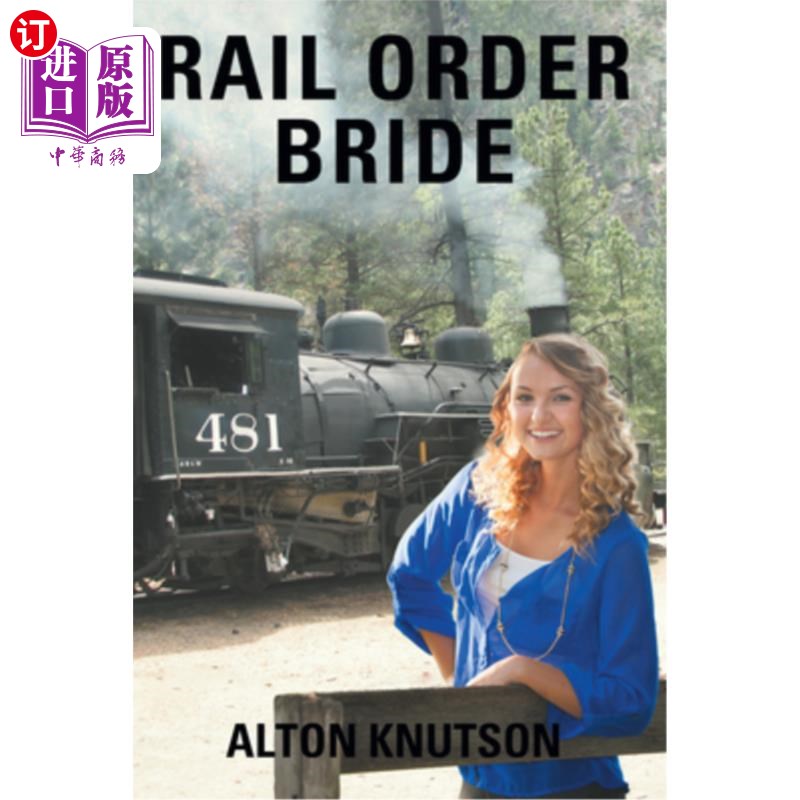 海外直订Rail Order Bride 铁路订购新娘