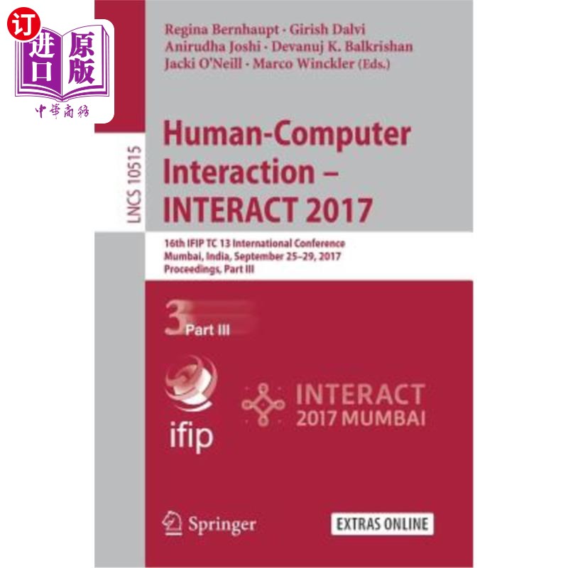 海外直订Human-Computer Interaction- Interact 2017: 16th Ifip Tc 13 International Confer人机交互-交互201