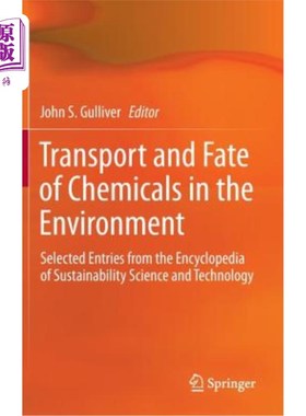 海外直订Transport and Fate of Chemicals in the Environment: Selected Entries from the En 化学品在环境中的运输和命运