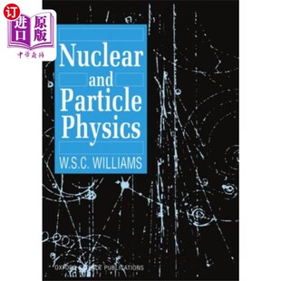 海外直订Nuclear and Particle Physics 原子核与粒子物理