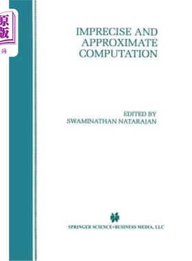 海外直订Imprecise and Approximate Computation 不精确近似计算