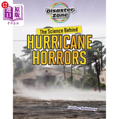 海外直订The Science Behind Hurricane Horrors 飓风恐怖背后的科学