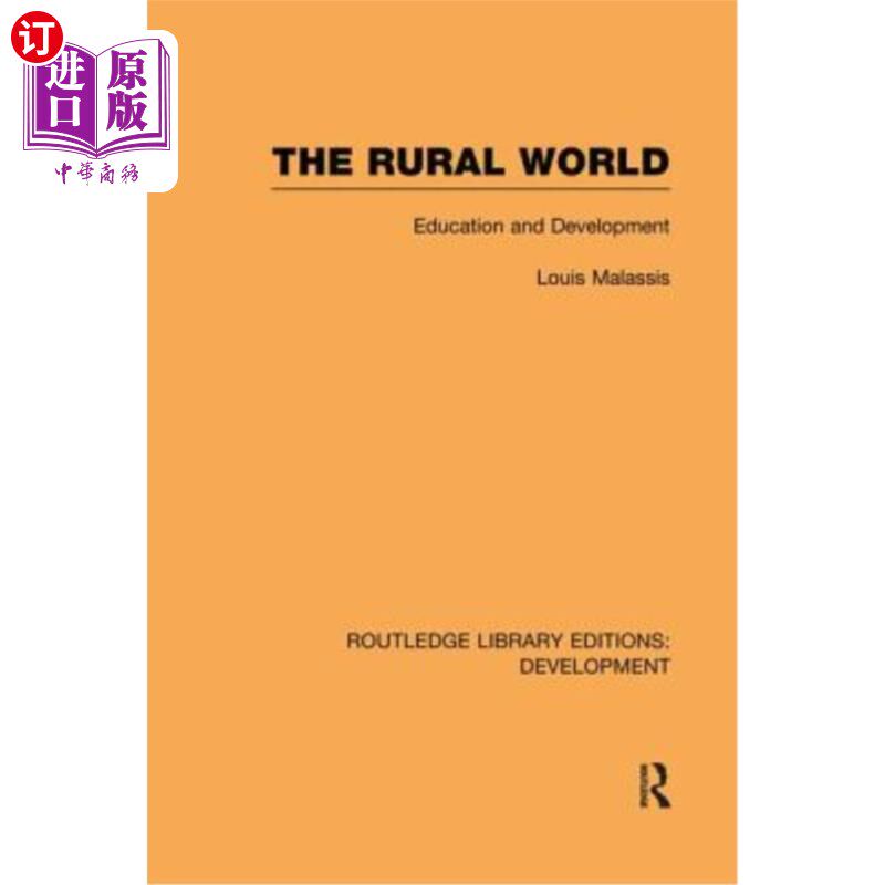 海外直订The Rural World: Education and Development 农村世界:教育与发展