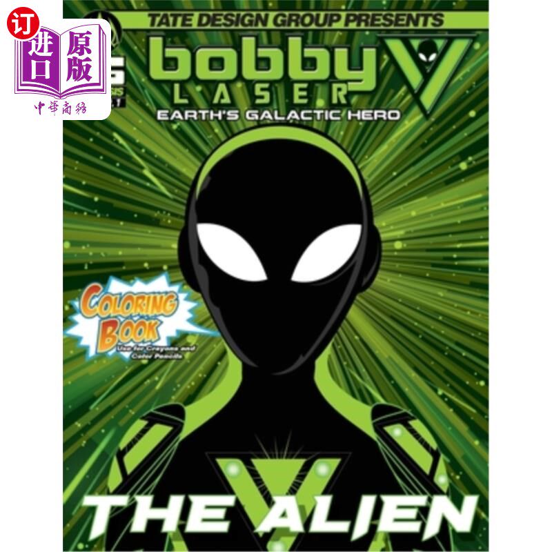 海外直订Bobby Laser Coloring Book: The Ultimate Amplifier: Bobby Laser 博比激光着色书：终极放大器：博比激光