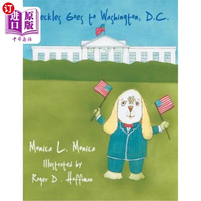 海外直订Freckles Goes to Washington, D.C. 雀斑去了华盛顿特区。