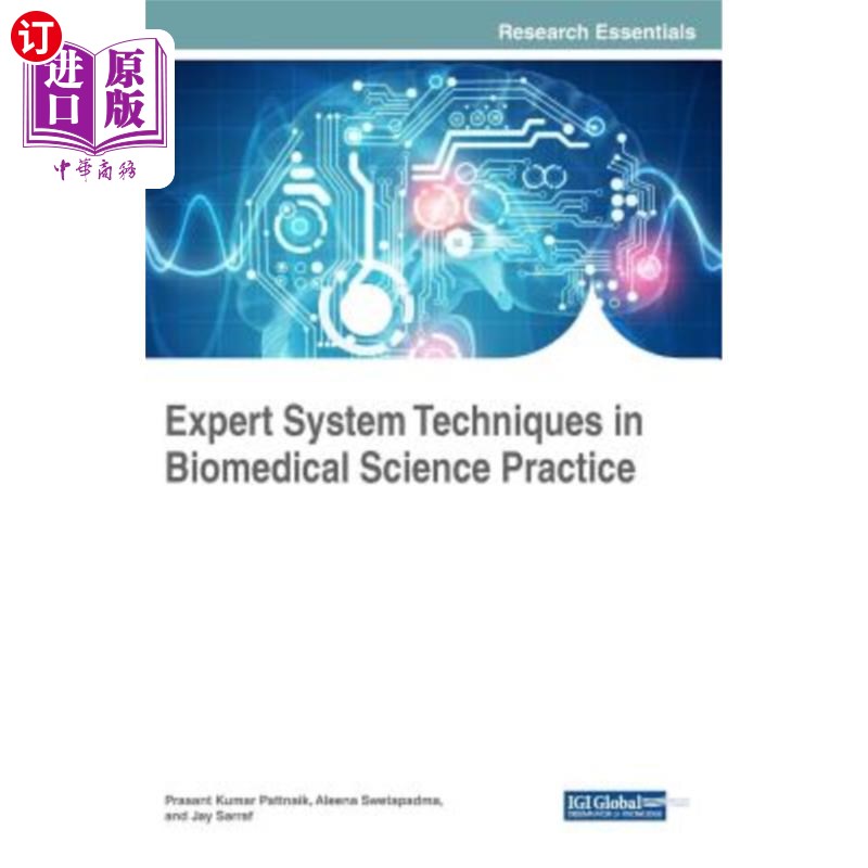 海外直订医药图书Expert System Techniques in Biomedical Science Practice 生物医学科学实践中的专家系统技术