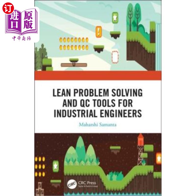 海外直订Lean Problem Solving and Qc Tools for Industrial Engineers 工业工程师的精益问题解决和质量控制工具