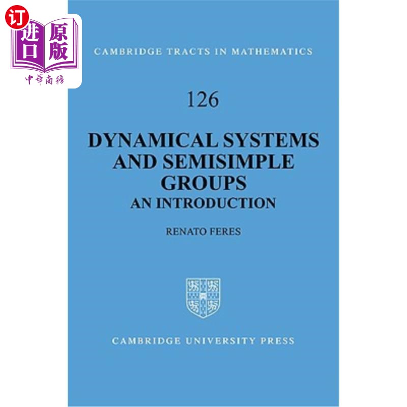 海外直订Dynamical Systems and Semisimple Groups: An Introduction 动力系统与半单群
