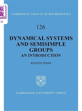 海外直订Dynamical Systems and Semisimple Groups: An Introduction 动力系统与半单群