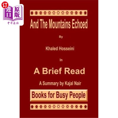海外直订And the Mountains Echoed by Khaled Hosseini: A Brief Read 哈立德·侯赛尼（Khaled Hosseini）回响的群山：简读